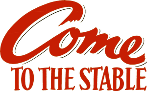 Come to the Stable's poster