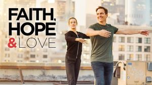 Faith, Hope & Love's poster