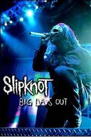 Slipknot: Big Day Out 2005's poster image