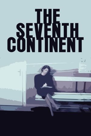 The Seventh Continent's poster