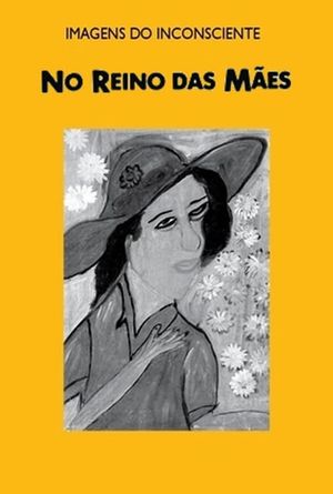 No Reino das Mães's poster