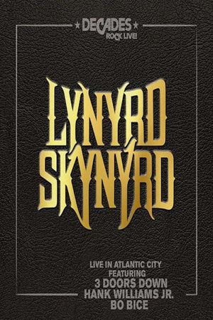 Lynyrd Skynyrd - Live in Atlantic City's poster