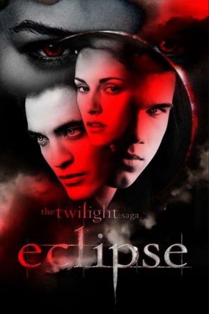 The Twilight Saga: Eclipse's poster