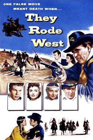 They Rode West's poster
