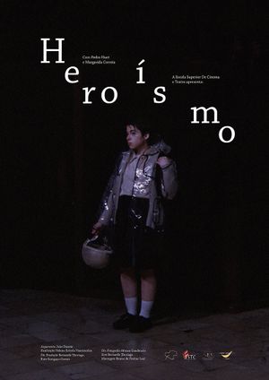 Heroísmo's poster