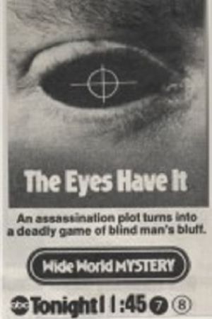 The Eyes Have It's poster
