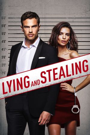 Lying and Stealing's poster