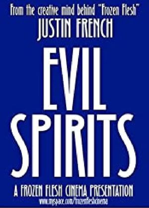 Evil Spirits's poster