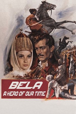 A Hero of Our Time: Bela's poster