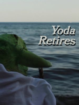 Yoda Retires's poster