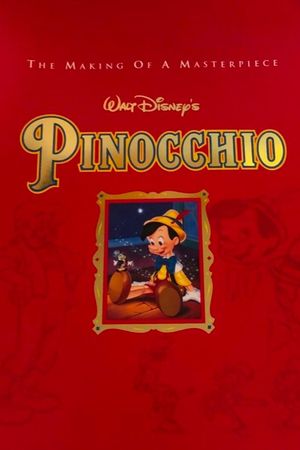 Pinocchio: The Making of a Masterpiece's poster image