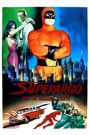 Superargo and the Faceless Giants's poster