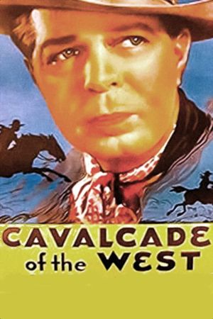Cavalcade of the West's poster