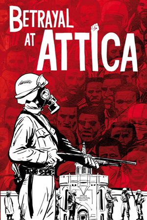 Betrayal at Attica's poster