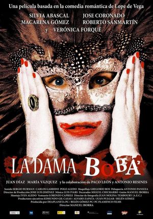 La dama boba's poster