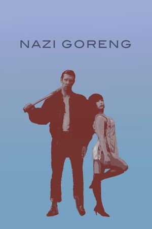 Nazi Goreng's poster