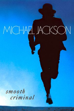Smooth Criminal's poster