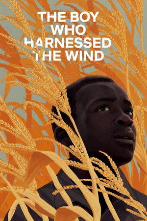 The Boy Who Harnessed the Wind's poster