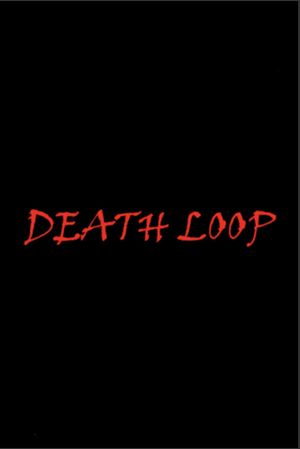 Death Loop's poster