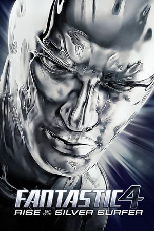 Fantastic Four: Rise of the Silver Surfer's poster