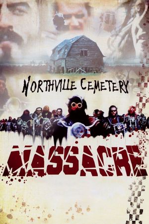 Northville Cemetery Massacre's poster