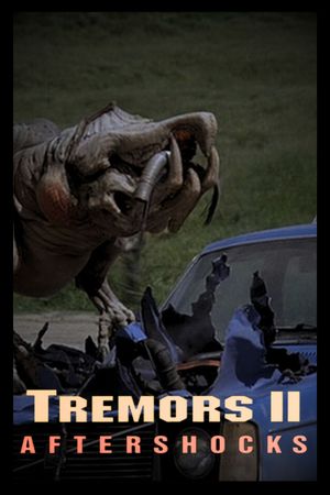 Tremors II: Aftershocks's poster