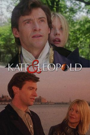 Kate & Leopold's poster