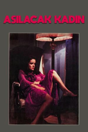 The Woman Whom Must Be Hanged's poster