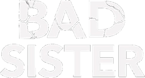 Bad Sister's poster