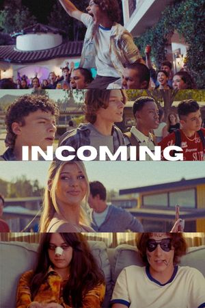 Incoming's poster