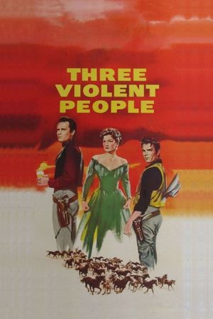 Three Violent People's poster