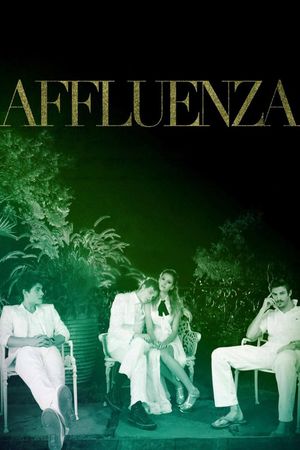 Affluenza's poster