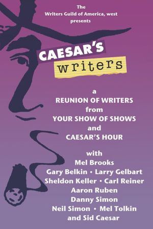 Caesar's Writers's poster
