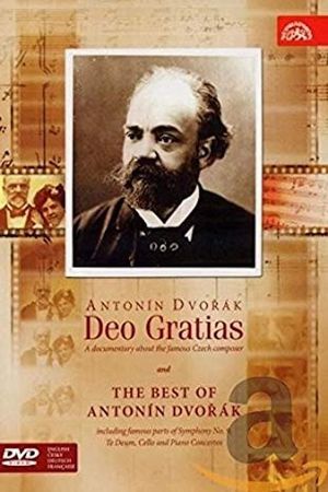 Antonin Dvorak: Deo Gratias's poster image