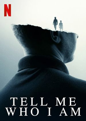 Tell Me Who I Am's poster