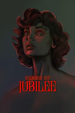 SADNESS OF JUBILEE's poster