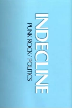 Indecline's poster