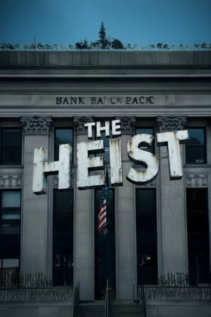 The Heist's poster