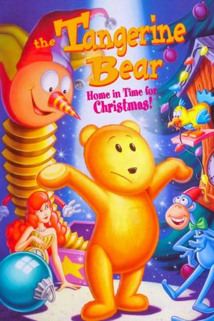 The Tangerine Bear: Home in Time for Christmas!'s poster