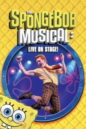 The SpongeBob Musical: Live on Stage!'s poster