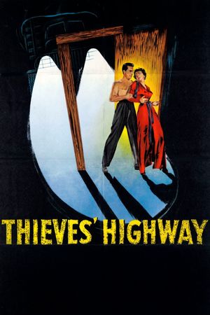 Thieves' Highway's poster