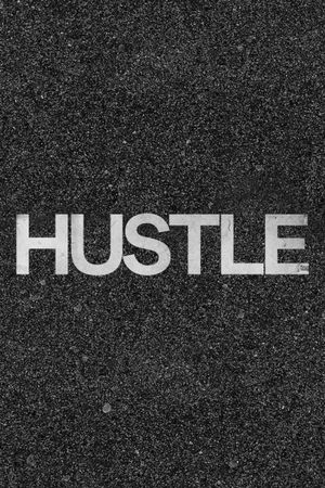 Hustle's poster