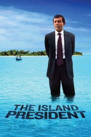 The Island President's poster