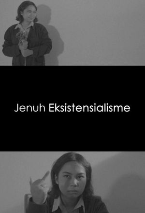 Jenuh Eksistensialisme's poster