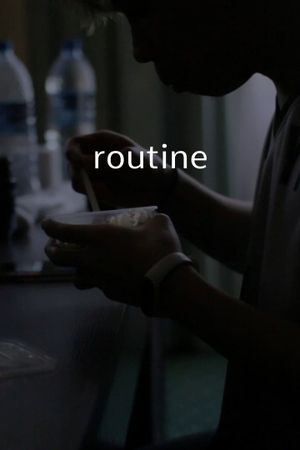 Routine's poster