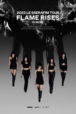 2023 LE SSERAFIM TOUR 'FLAME RISES' IN SEOUL- 812's poster image