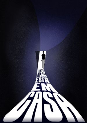 Pierre está em casa's poster