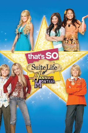 That's So Suite Life of Hannah Montana's poster