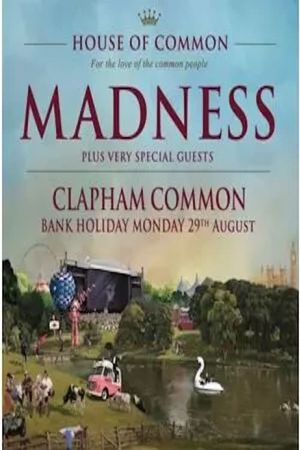 Madness: Live from House of Common's poster