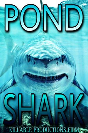 Pond Shark's poster